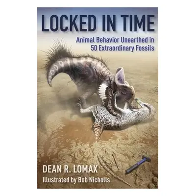 Locked in Time - Lomax, Dean R. a Nicholls, Robert