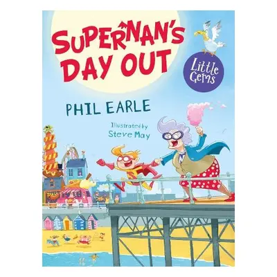 Supernan's Day Out - Earle, Phil