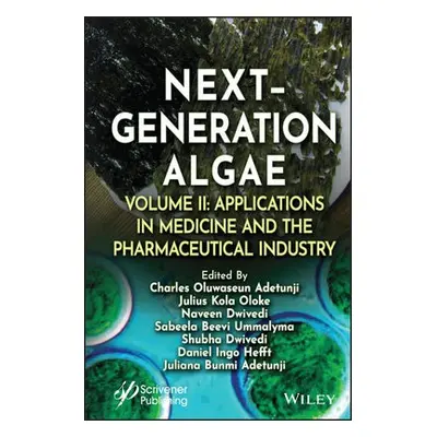 Next-Generation Algae, Volume 2