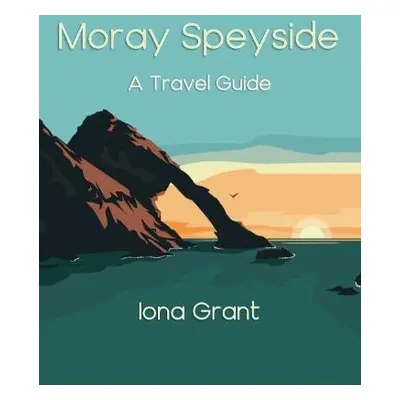 Moray Speyside - Grant, Iona