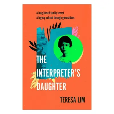 Interpreter's Daughter - Lim, Teresa