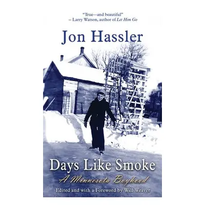 Days Like Smoke - Hassler, Jon