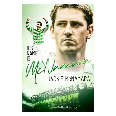 His Name is McNamara - McNamara, Jackie