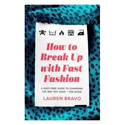 How To Break Up With Fast Fashion - Bravo, Lauren