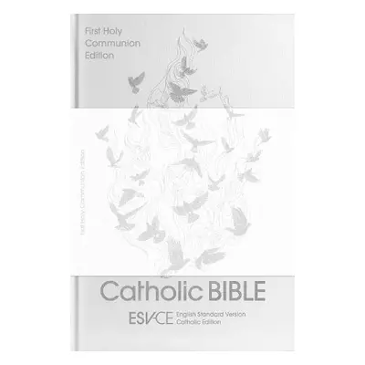 ESV-CE Catholic Bible, Anglicized First Holy Communion Edition - Bibles, SPCK ESV-CE