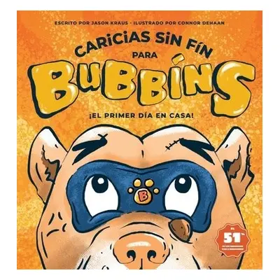 Caricias sin Fin para Bubb?ns - Kraus, Jason