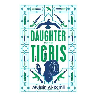 Daughter of the Tigris - Al-Ramli, Muhsin