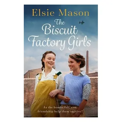 Biscuit Factory Girls - Mason, Elsie