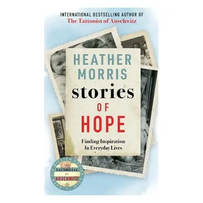 Stories of Hope - Morris, Heather