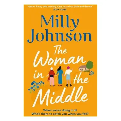 Woman in the Middle - Johnson, Milly