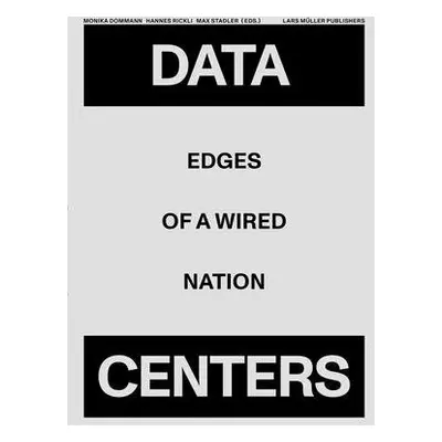 Data Centers: Edges of a Wired Nation