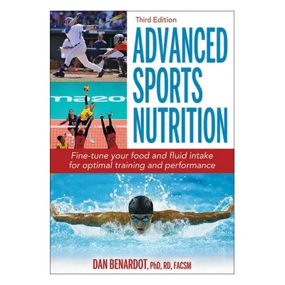 Advanced Sports Nutrition - Benardot, Dan