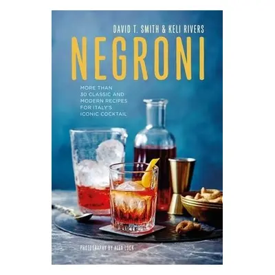 Negroni - Smith, David T. a Rivers, Keli