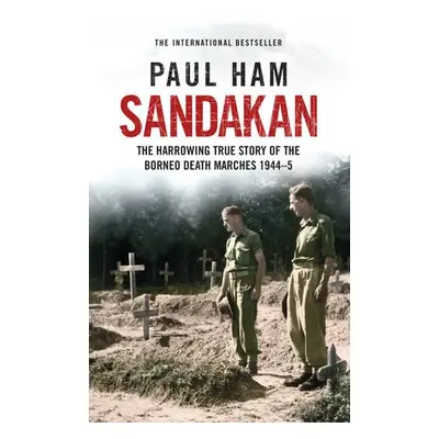 Sandakan - Ham, Paul (author)