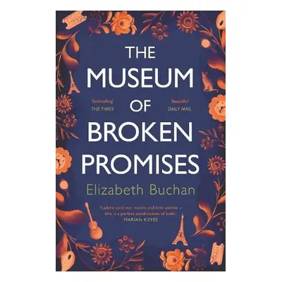 Museum of Broken Promises - Buchan, Elizabeth