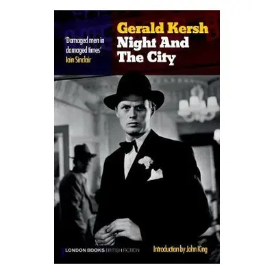 Night And The City - Kersh, Gerald