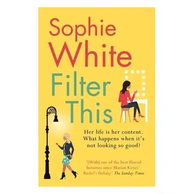 Filter This - White, Sophie