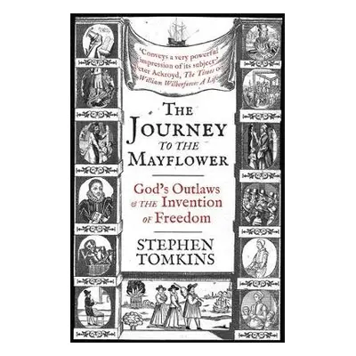 The Journey to the Mayflower - Tomkins, Stephen