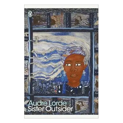 Sister Outsider - Lorde, Audre