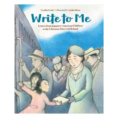 Write to Me - Grady, Cynthia a Hirao, Amiko