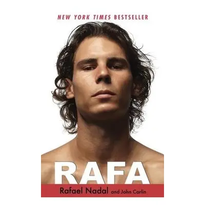 Rafa - Nadal, Rafael a Carlin, John