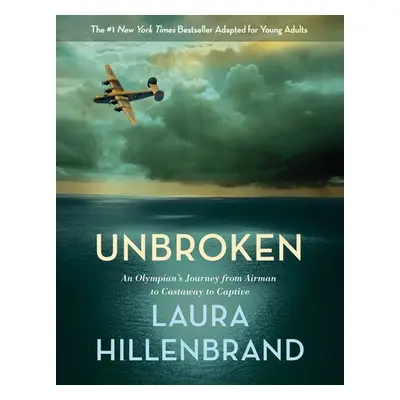 Unbroken (The Young Adult Adaptation)