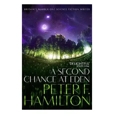 Second Chance at Eden - Hamilton, Peter F.