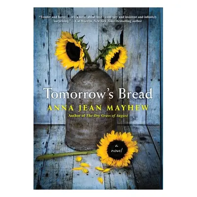 Tomorrow's Bread - Mayhew, Anna Jean