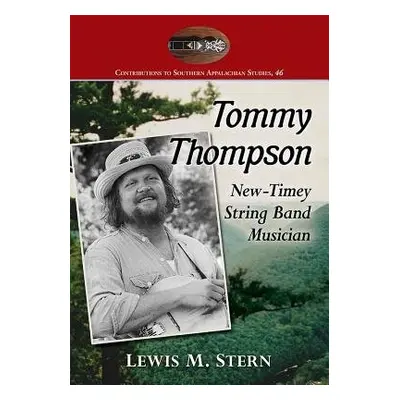 Tommy Thompson and the Banjo - Stern, Lewis M.