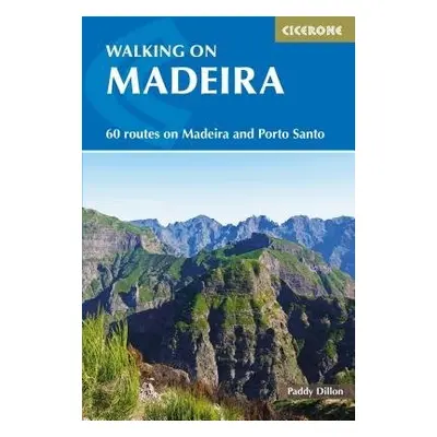 Walking on Madeira - Dillon, Paddy