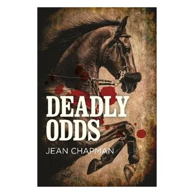 Deadly Odds - Chapman, Jean