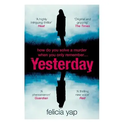 Yesterday - Yap, Felicia