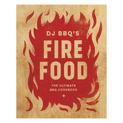 Fire Food - Stevenson (DJ BBQ), Christian