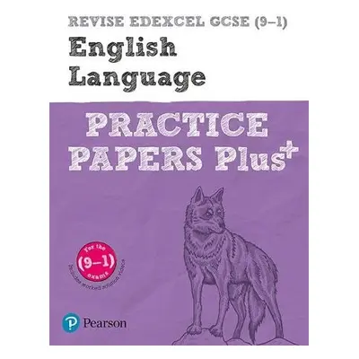 Pearson REVISE Edexcel GCSE (9-1) English Language Practice Papers Plus: For 2024 and 2025 asses