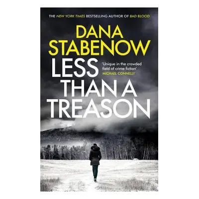 Less Than a Treason - Stabenow, Dana