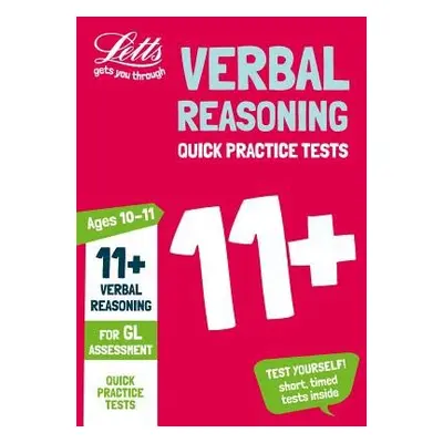 11+ Verbal Reasoning Quick Practice Tests Age 10-11 (Year 6) - Letts 11+