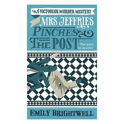 Mrs Jeffries Pinches the Post - Brightwell, Emily