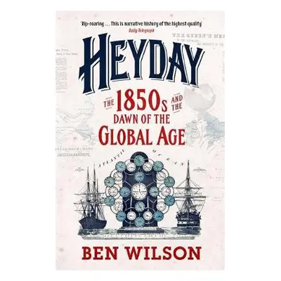 Heyday - Wilson, Ben