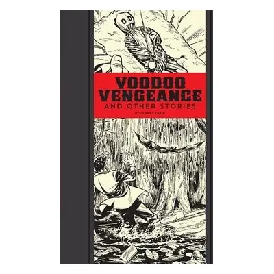 Voodoo Vengeance and Other Stories - Feldstein, Al