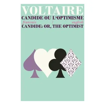 Candide ou l'Optimisme/Candide: Or, the Optimist