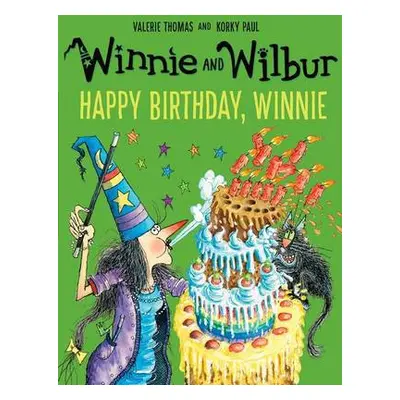 Winnie and Wilbur: Happy Birthday, Winnie - Thomas, Valerie (, Victoria, Australia)