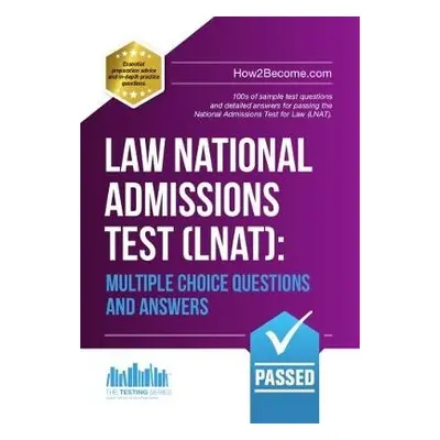 Law National Admissions Test (LNAT): Multiple Choice Questions and Answers - How2Become