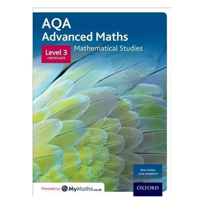 AQA Mathematical Studies Student Book - Dolan, Stan a Haighton, June