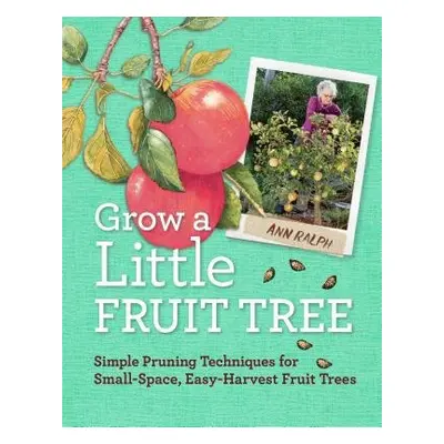 Grow a Little Fruit Tree - Ralph, Ann