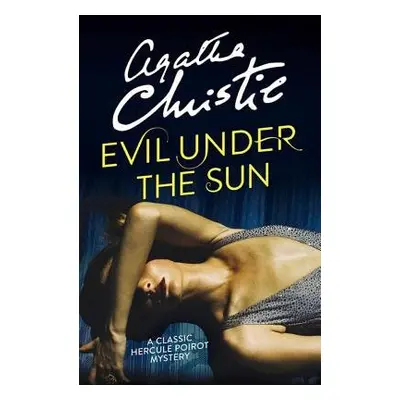 Evil Under the Sun - Christie, Agatha