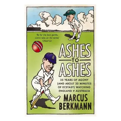 Ashes To Ashes - Berkmann, Marcus