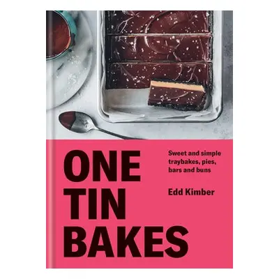 One Tin Bakes - Kimber, Edd