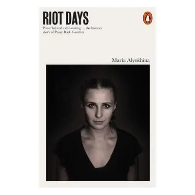 Riot Days - Alyokhina, Maria