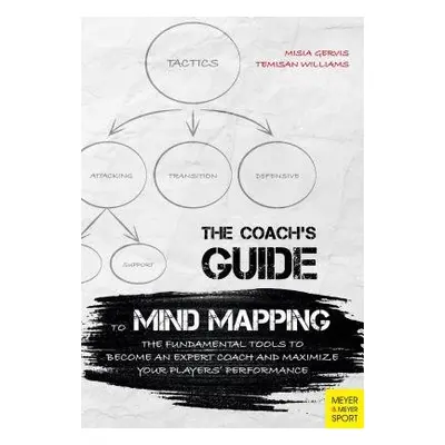 Coach's Guide to Mind Mapping - Gervis, Misia