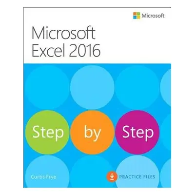 Microsoft Excel 2016 Step by Step - Frye, Curtis